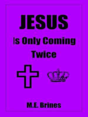 cover image of Jesus is Only Coming Twice
